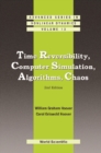 Time Reversibility, Computer Simulation, Algorithms, Chaos (2nd Edition) - eBook