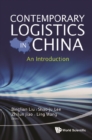 Contemporary Logistics In China: An Introduction - eBook