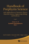 Handbook Of Porphyrin Science: With Applications To Chemistry, Physics, Materials Science, Engineering, Biology And Medicine (Volumes 16-20) - eBook
