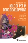 Trends On The Role Of Pet In Drug Development - eBook