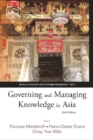 Governing And Managing Knowledge In Asia (2nd Edition) - eBook