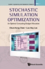 Stochastic Simulation Optimization: An Optimal Computing Budget Allocation - eBook