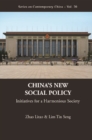 China's New Social Policy: Initiatives For A Harmonious Society - eBook