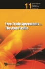 Free Trade Agreements In The Asia Pacific - eBook