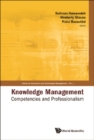 Knowledge Management: Competencies And Professionalism - Proceedings Of The 2008 International Conference - eBook