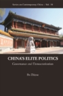 China's Elite Politics: Governance And Democratization - eBook