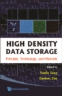 High Density Data Storage: Principle, Technology, And Materials - eBook