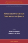 Macroeconometric Modeling Of Japan - eBook