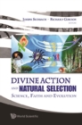 Divine Action And Natural Selection: Science, Faith And Evolution - eBook