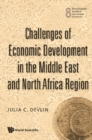 Challenges Of Economic Development In The Middle East And North Africa Region - eBook