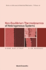 Non-equilibrium Thermodynamics Of Heterogeneous Systems - eBook