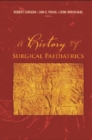 History Of Surgical Paediatrics, A - eBook