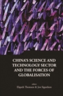 China's Science And Technology Sector And The Forces Of Globalisation - eBook