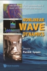 Nonlinear Wave Dynamics: Selected Papers Of The Symposium Held In Honor Of Philip L-f Liu's 60th Birthday - eBook
