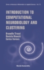Introduction To Computational Neurobiology And Clustering - eBook