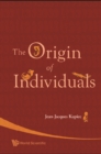 Origin Of Individuals, The - eBook