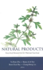 Natural Products: Essential Resource For Human Survival - eBook