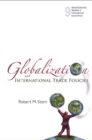 Globalization And International Trade Policies - eBook