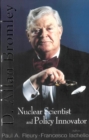 In Memory Of D Allan Bromley -- Nuclear Scientist And Policy Innovator - Proceedings Of The Memorial Symposium - eBook