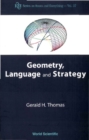 Geometry, Language And Strategy - eBook
