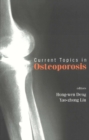 Current Topics In Osteoporosis - eBook