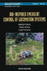 Bio-inspired Emergent Control Of Locomotion Systems - eBook