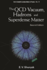 Qcd Vacuum, Hadrons And Superdense Matter, The (2nd Edition) - eBook