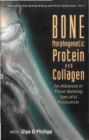 Bone Morphogenetic Protein And Collagen: An Advances In Tissue Banking Specialist Publication - eBook