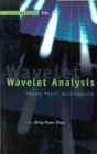 Wavelet Analysis: Twenty Years' Developments: Proceedings Of The International Conference Of Computational Harmonic Analysis - eBook