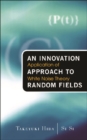 Innovation Approach To Random Fields, An: Application Of White Noise Theory - eBook