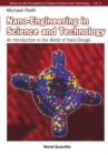 Nano-engineering In Science And Technology: An Introduction To The World Of Nano-design - eBook