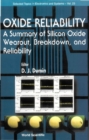 Oxide Reliability: A Summary Of Silicon Oxide Wearout, Breakdown, And Reliability - eBook