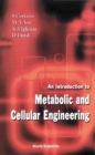 Introduction To Metabolic And Cellular Engineering, An - eBook