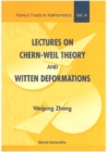 Lectures On Chern-weil Theory And Witten Deformations - eBook