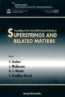 Superstrings & Related Matters, Procs Of The Trieste 2000 Spring Workshop - eBook