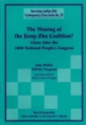 Waning Of The Jiang-zhu Coalition, The: China After The 2000 National People's Congress - eBook