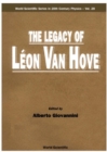 Legacy Of Leon Van Hove, The - eBook