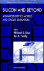 Silicon And Beyond: Advanced Device Models And Circuit Simulators - eBook