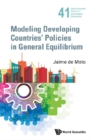 Modeling Developing Countries' Policies In General Equilibrium - eBook