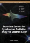 Insertion Devices For Synchrotron Radiation And Free Electron Laser - eBook
