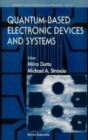 Quantum-based Electronic Devices And Systems, Selected Topics In Electronics And Systems, Vol 14 - eBook
