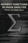 Moment Functions In Image Analysis - Theory And Applications - eBook