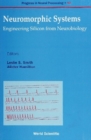 Neuromorphic Systems: Engineering Silicon From Neurobiology - eBook