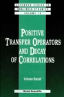Positive Transfer Operators And Decay Of Correlations - eBook