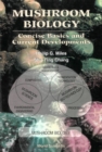 Mushroom Biology: Concise Basics And Current Developments - eBook