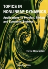 Topics In Nonlinear Dynamics: Applications To Physics, Biology And Economic Systems - eBook