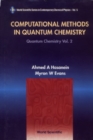 Computational Methods In Quantum Chemistry, Volume 2: Quantum Chemistry - eBook