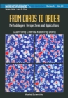 From Chaos To Order: Methodologies, Perspectives And Applications - eBook