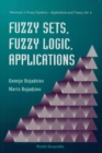 Fuzzy Sets, Fuzzy Logic, Applications - eBook