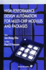 High Performance Design Automation For Multi-chip Modules And Packages - eBook